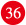 36