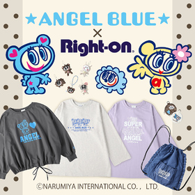 「ANGEL BLUE」×「Right-on」がコラボレーション!